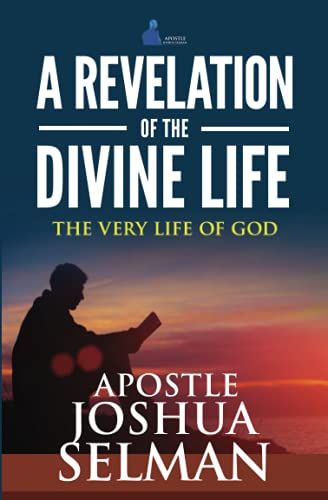 A Revelation Of The Divine Life: The Very Life Of God: Hosting God