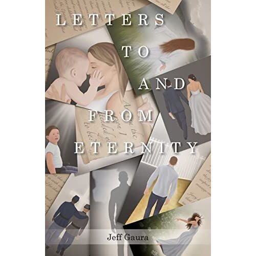 Letters To And From Eternity