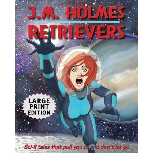 Retrievers Large Print Edition