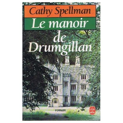 Le Manoir De Drumgillan