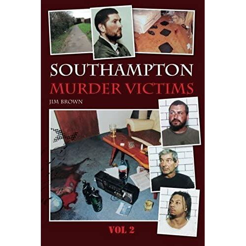 Southampton Murder Victims: V. 2