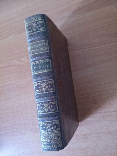 Dictionnaire Apostolique A L'usage De Mm. Les Cures Des Villes Et De La Campagne Tome 7 : Myst?Res Tome 1