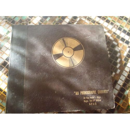 Classeur "Au Phonographe Garanti "Contenant 12x78 Tours