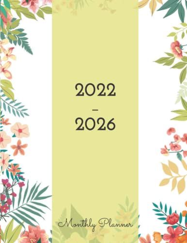 2022-2026 5 Year Monthly Planner: Five Year Planner | 5 Year Monthly Planner | 60 Month Calendar Planner.