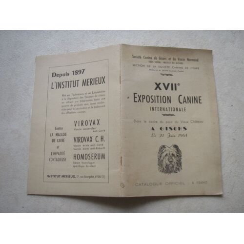 Xviie Exposition Canine Internationale....Dans Le Cadre Du Vieux Château À Gisors.  Catalogue Officiel