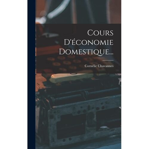 Cours D'économie Domestique...