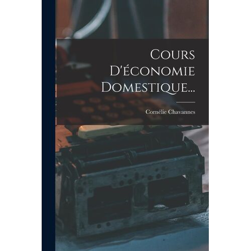 Cours D'économie Domestique...