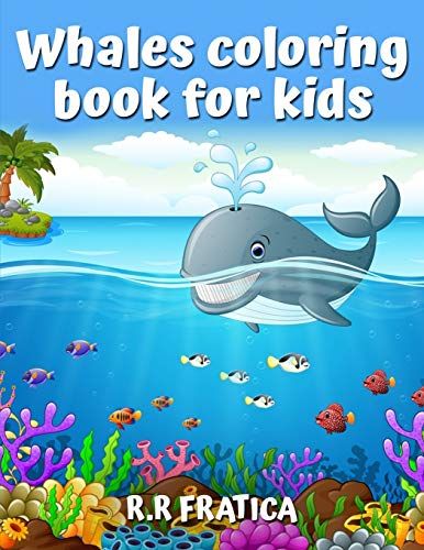Whales Coloring Book For Kids