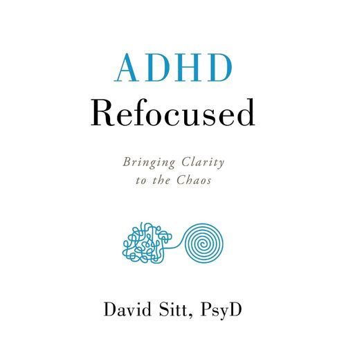 Adhd Refocused