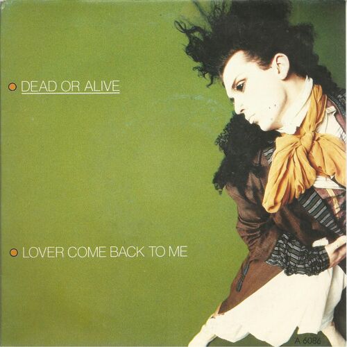 Lover Come Back To Me (Dead Or Alive) 3:08  /  Far Too Hard (Burns - Hussey - Percy) 4:32