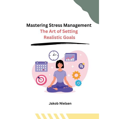 Mastering Stress Management