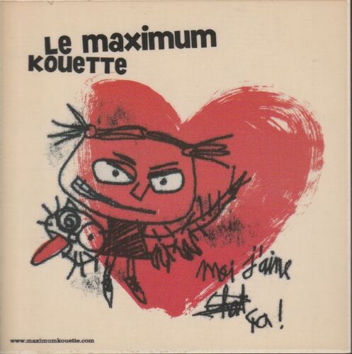 Le Maximum Kouette: Moi J'Aime Ca - Sticker