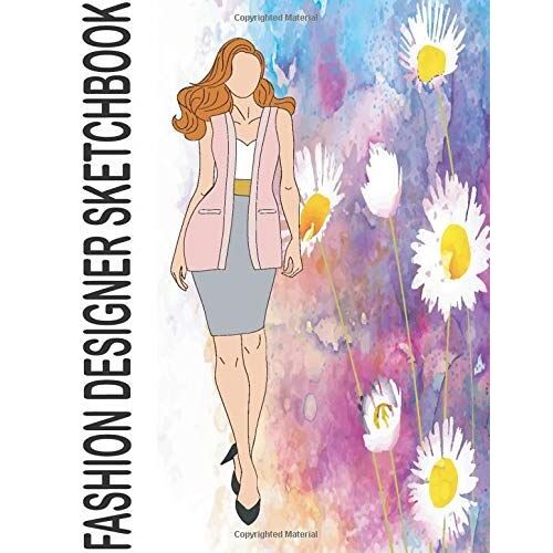Fashion Designer Sketchbook: Professional Figure Templates For Fashion Designers (Drawing Books, Fashion Books, Fashion Design Books, Fashion Sketchbooks)