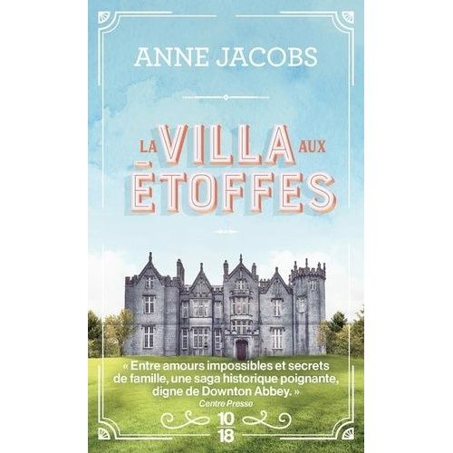La Villa Aux Étoffes - Tome 1