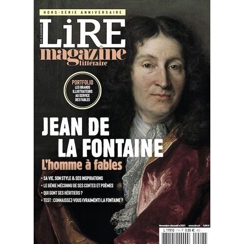 Hors-Série Lire Magazine Littéraire - Jean De La Fontaine - L'homme À Fables