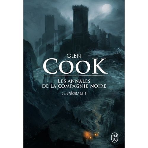 Les Annales De La Compagnie Noire - L'intégrale Tome 1 - La Compagnie Noire - Le Château Noir - La Rose Blanche