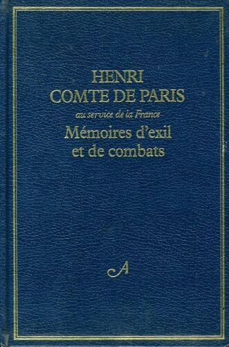 Mémoires D'exil Et De Combats