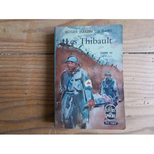 Les Thibault. Tome 3.