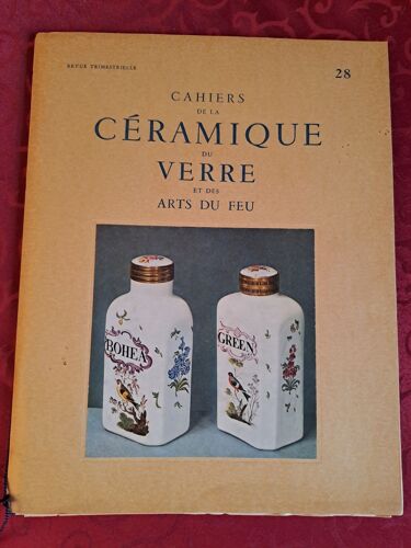 Cahiers De La Céramique Et Des Arts Du Feu, N°28. Sèvres, 4e Trimestre 1962