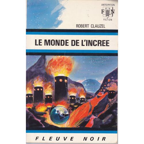 Le Monde De L'incree