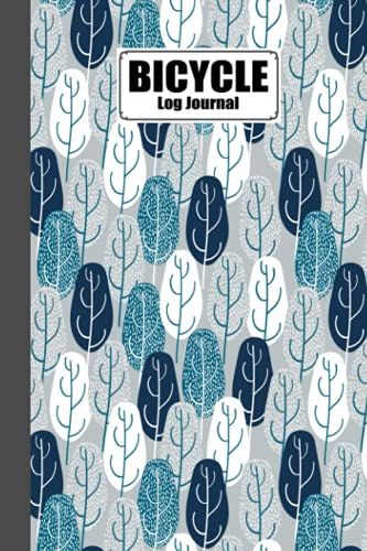 Bicycle Log Journal: Leaf Cover Bicycle Log Journal, Training Notebook For Cyclists & Cycling Enthusiasts, 120 Pages, Size 6" X 9" By Nicolas Paul