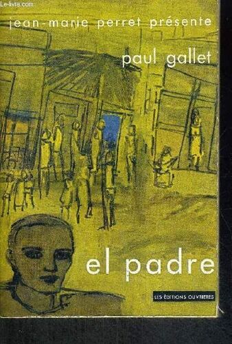 Paul Gallet - El Padre