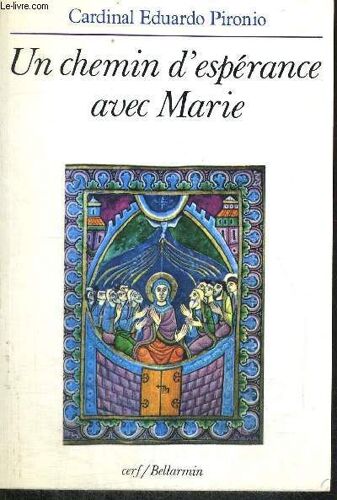 Un Chemin D Esperance Avec Marie