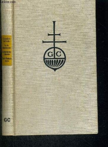 L Aumonier De L Enfer - La Vie Dominicaine - Compagnons D Ternite - Saint Francois Xavier