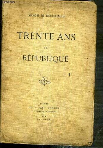 Trent Ans De Republique