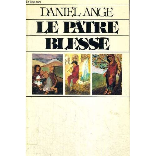 Le Patre Blesse
