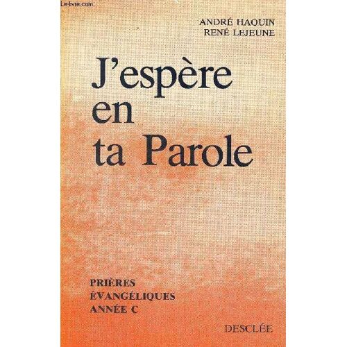 J Espere En Ta Parole - Prieres Evangeliques Anne C