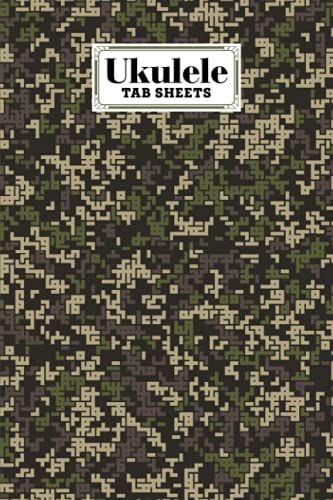 Ukulele Tab Sheets: Ukulele Chord Diagrams / Blank Ukulele Tablature Notebook With Camo Print Cover By David Blank