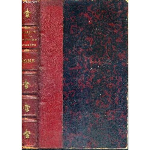 Lectures D'histoire Ancienne (Orient - Grece - Rome) - Lectures Historiques - 5e Edition.