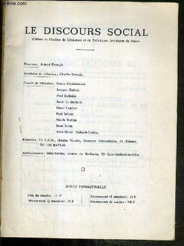 Le Discours Social - N°1 - Aout-Septembre - 1970 - Cahiers De L'institut De Litterature Et De Techniques Artistiques De Masse - Problemes Et Insertion Du Discours Litteraire - Charles ...