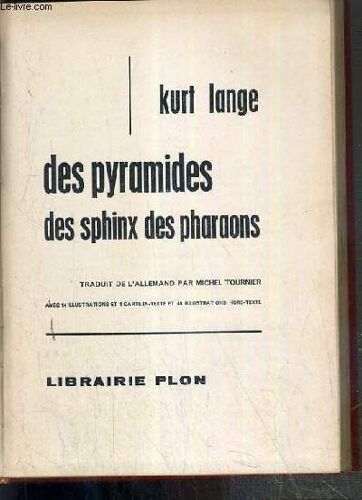 Des Pyramides, Des Sphinx Des Pharaons