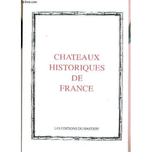 Chateaux Historique De France - Chateau De La Rochefoucauld, Chateau De Pierrefonds, Chateau De Versailles, Chateau De Maintenon, Chateau De Loches, Chateau De Pailly Etc....