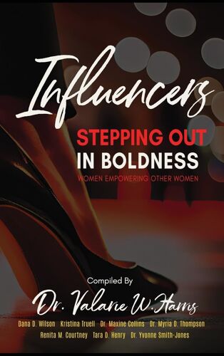 Influencers Stepping Out In Boldness