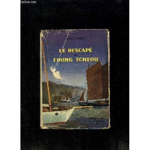 Le Rescape De Foung Tcheou