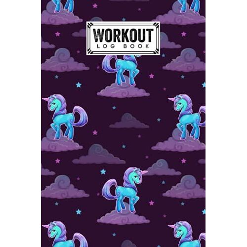 Workout Log Book: 121 Pages, Size 6" X 9" | Gym, Fitness And Training Diary | With Unicorn And Stars Design By Henning Rausch