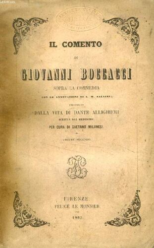 Il Commento Di Giovanni Boccacci Sopra La Commedia, Vol. Ii