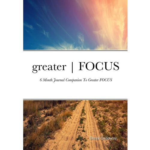 Greater | Focus