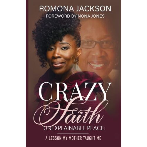 Crazy Faith, Unexplainable Peace