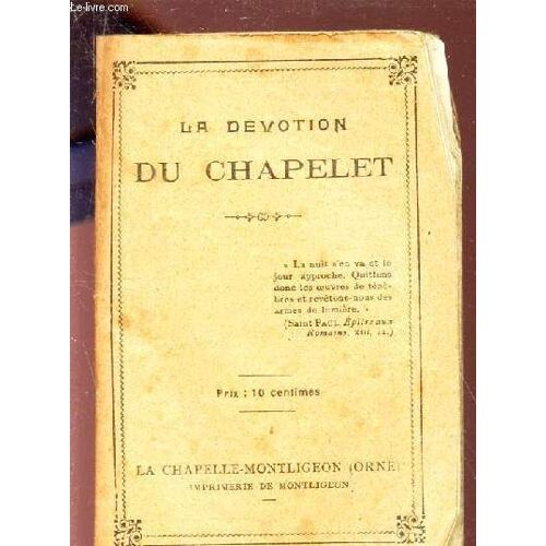 La Devotion Du Chapelet