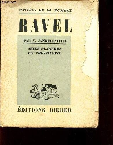 Maurice Ravel / Collection Maitres De La Musique.
