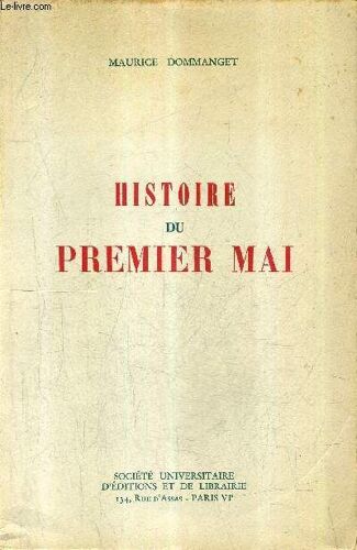Histoire Du Premier Mai.