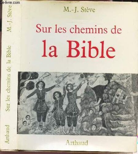 Sur Le Chemins De La Bible