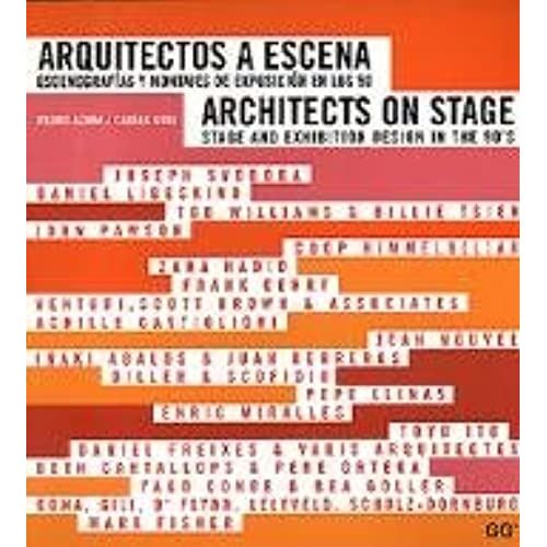 Architects On Stage: Stage And Exhibition Design In The 90's