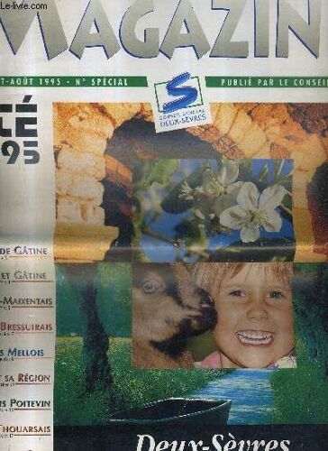 Deux Sevres Magazine Juillet Aout 1995 - N° Special.