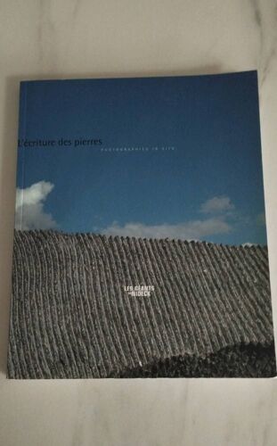 L'écriture Des Pierres, Les Géants Du Nideck''