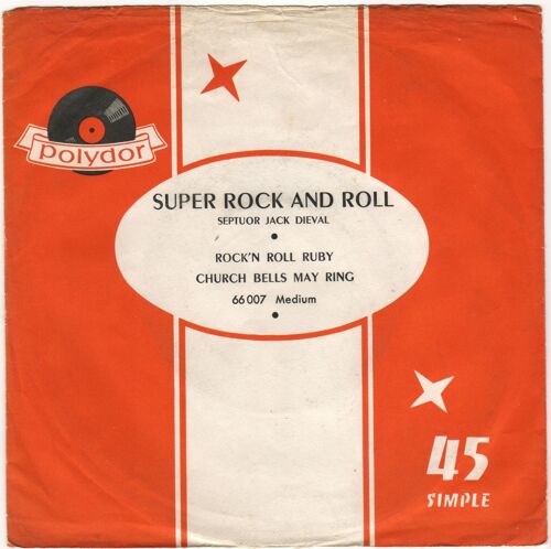 Super Rock And Roll : Rock'n Roll Ruby / Church Bells May Ring (Single)